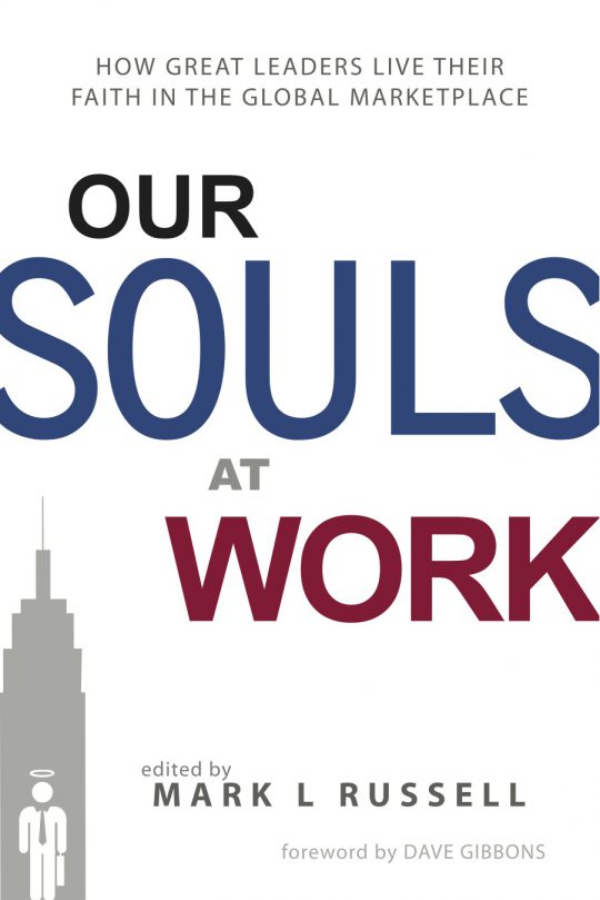 Our Souls At Work